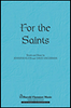Product image for For the Saints | Shawnee Press | SATB | My Worship Store