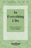Product image for In Everything I Do | Shawnee Press |  | My Worship Store