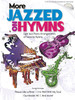 Product image for More Jazzed on Hymns | Shawnee Press | P/V/G | My Worship Store