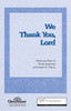 Product image for We Thank You, Lord | Shawnee Press | SATB | My Worship Store