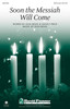 Product image for Soon the Messiah Will Come | Shawnee Press | SATB | My Worship Store