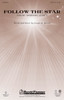 Product image for Follow the Star (from Morning Star) | Shawnee Press | SATB | My Worship Store