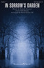 Product image for In Sorrow's Garden | Shawnee Press | SATB/opt. Flute | My Worship Store