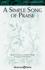 Product image for A Simple Song of Praise | Shawnee Press | SATB/plus Unison/Percussion | My Worship Store