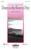 Product image for Down to the River to Pray (from O Brother, Where Art Thou?) | Daybreak Music | 2-Part | My Worship Store