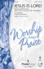 Product image for Jesus Is Lord | PraiseSong | SATB | My Worship Store