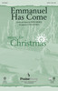Product image for Emmanuel Has Come | PraiseSong | SATB | My Worship Store