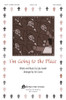 Product image for I'm Goin' to the Place | Fred Bock Music Company | SATB | My Worship Store