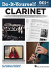 Product image for Do-It-Yourself Clarinet | Hal Leonard | Book/Online Audio & Video | My Worship Store