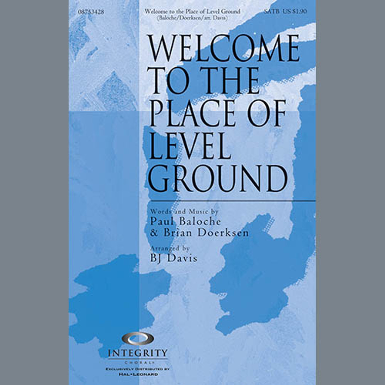 Product image for Welcome To The Place Of Level Ground | Choral | Digital Sheet Music | My Worship Store