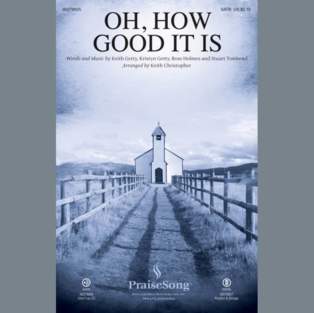 Product image for Oh, How Good It Is (arr. Keith Christopher) | Keith & Kristyn Getty | Choral | Digital Sheet Music | My Worship Store