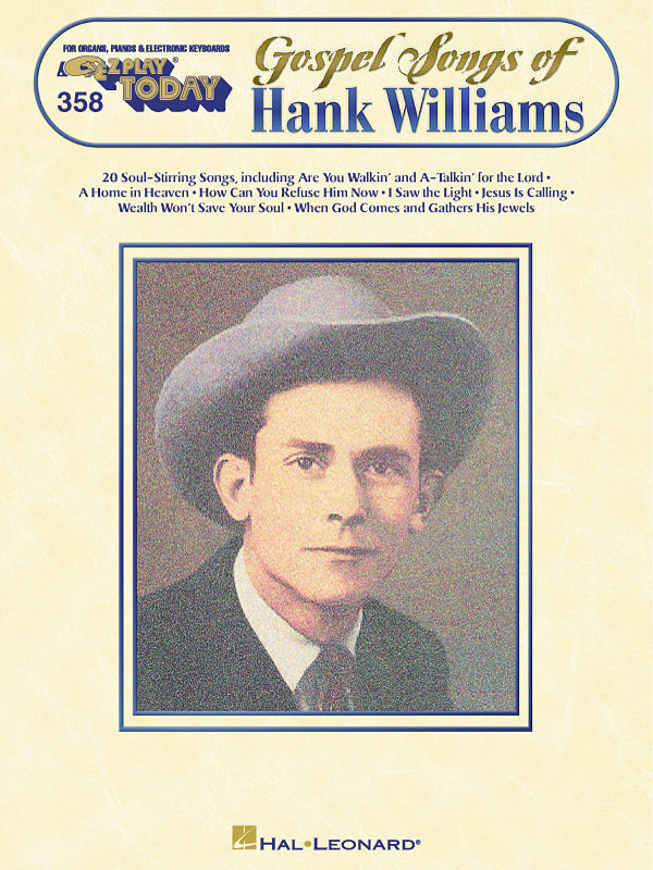 Product image for Gospel Songs of Hank Williams |  | E-Z Play Today #358 | My Worship Store
