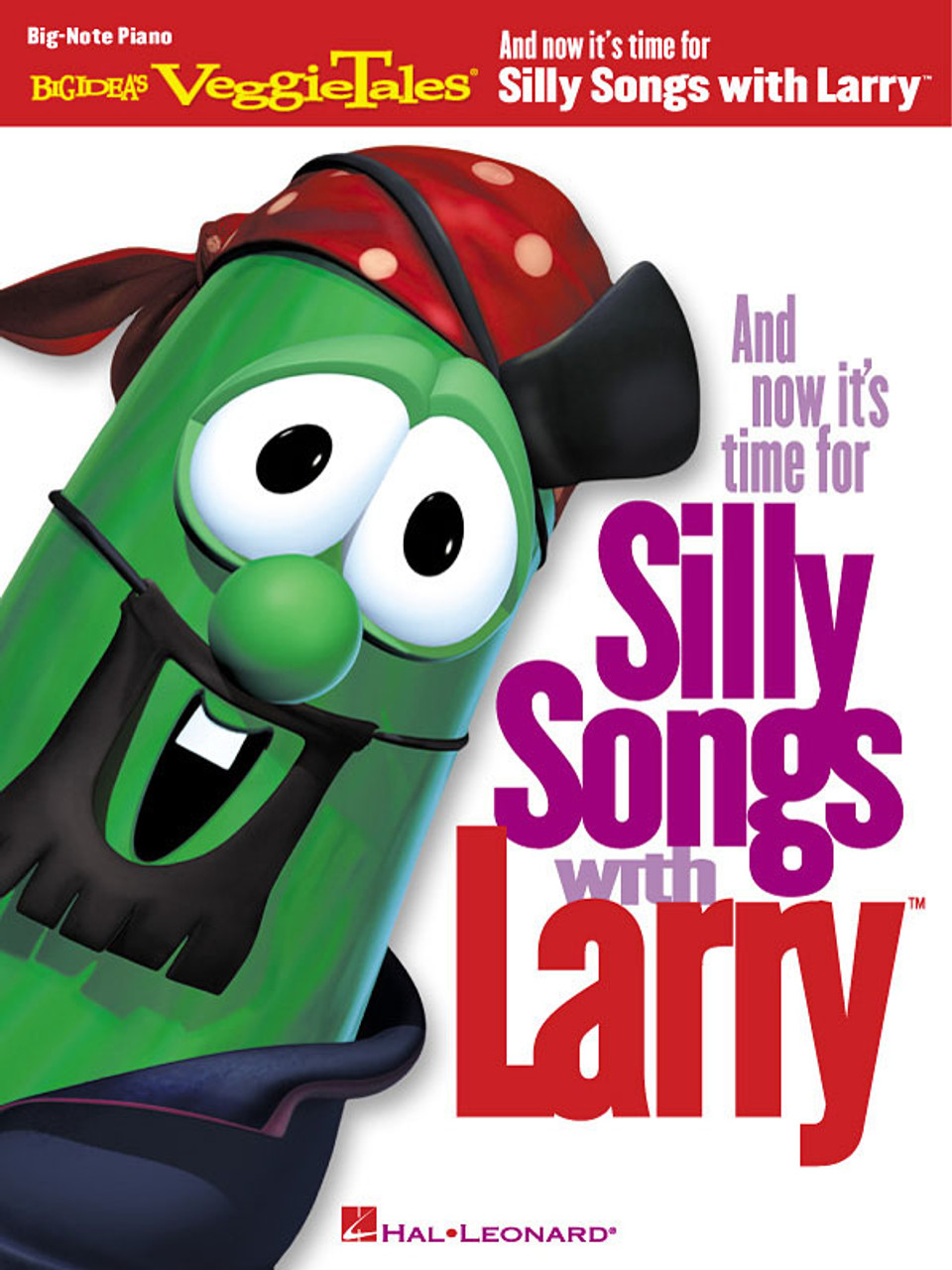 Product image for And Now It's Time for Silly Songs with Larry(TM) |  | Big-Note Piano | My Worship Store