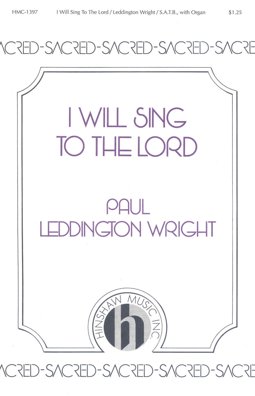 Product image for I Will Sing to the Lord | Hinshaw Music | SATB | My Worship Store