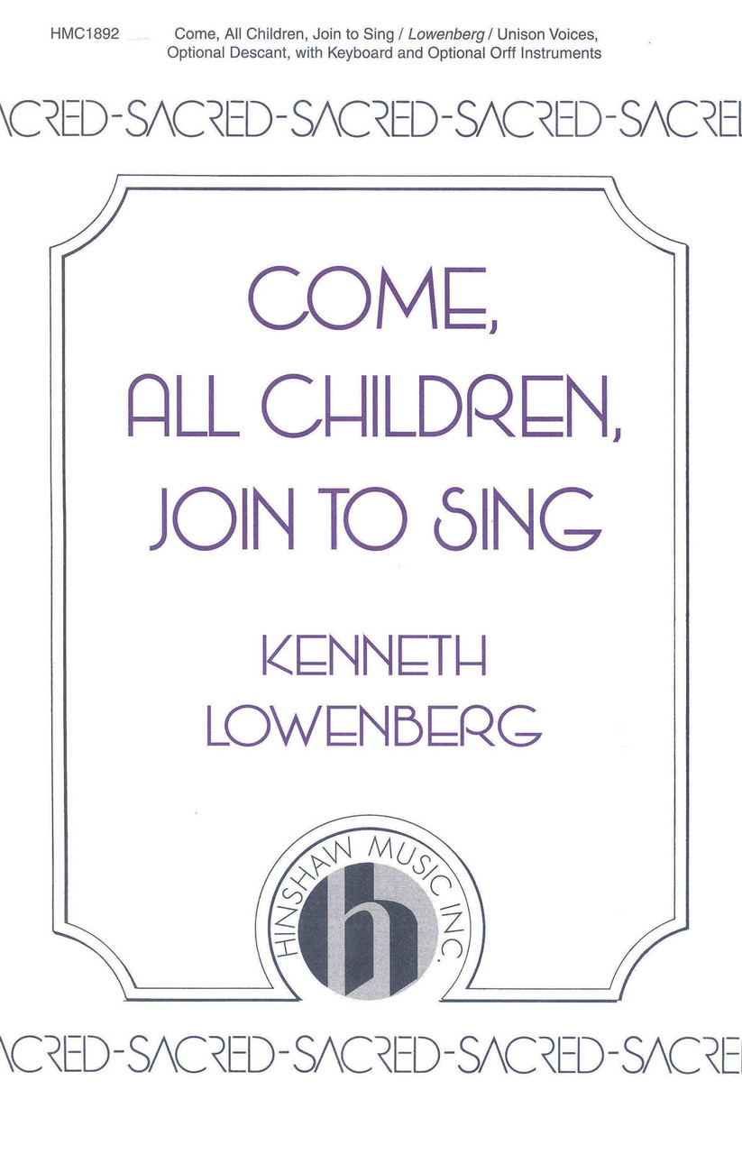 Product image for Come, All Children, Join to Sing | Hinshaw Music | Unison | My Worship Store