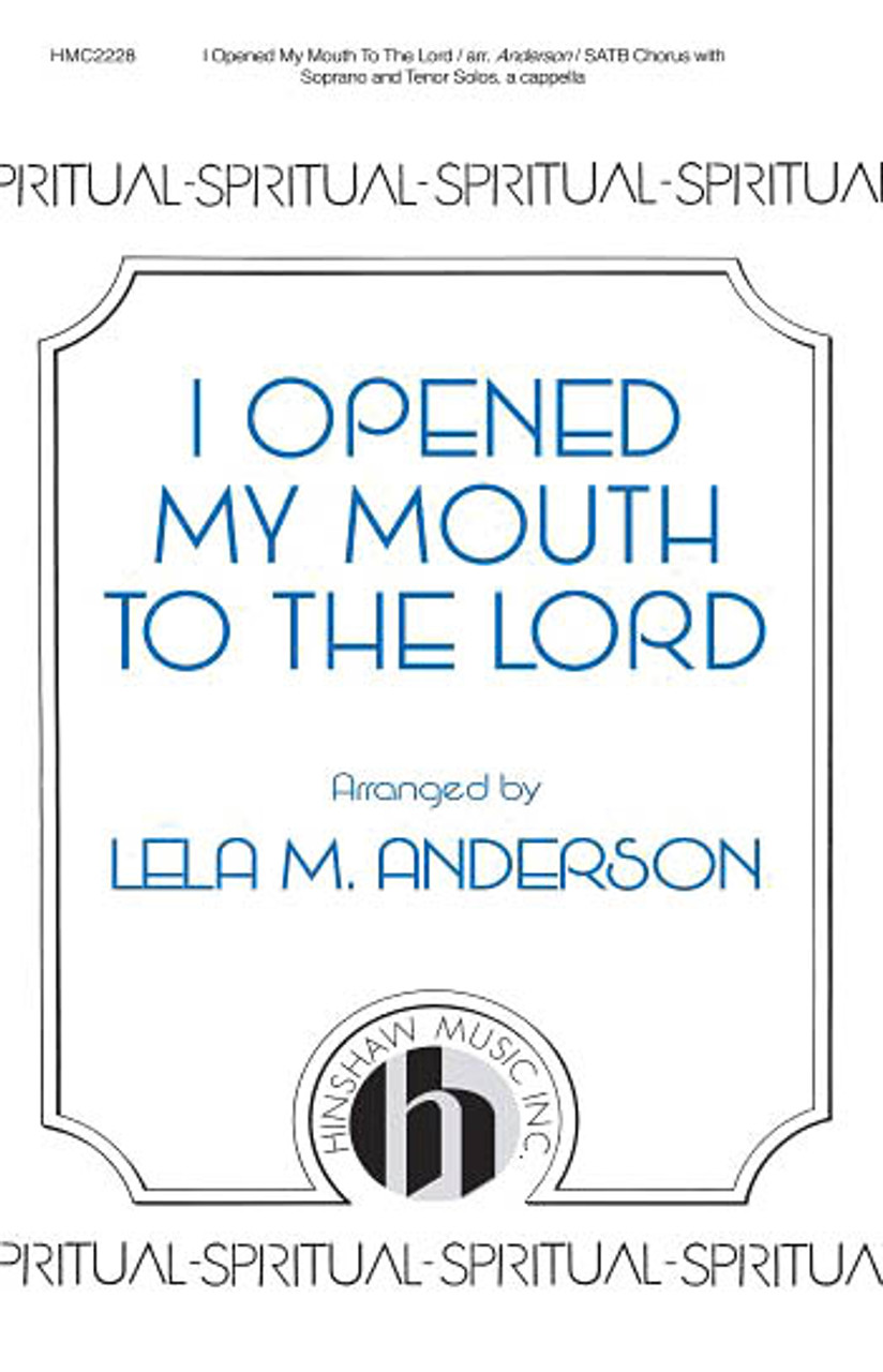 Product image for I Opened My Mouth to the Lord | Hinshaw Music |  | My Worship Store