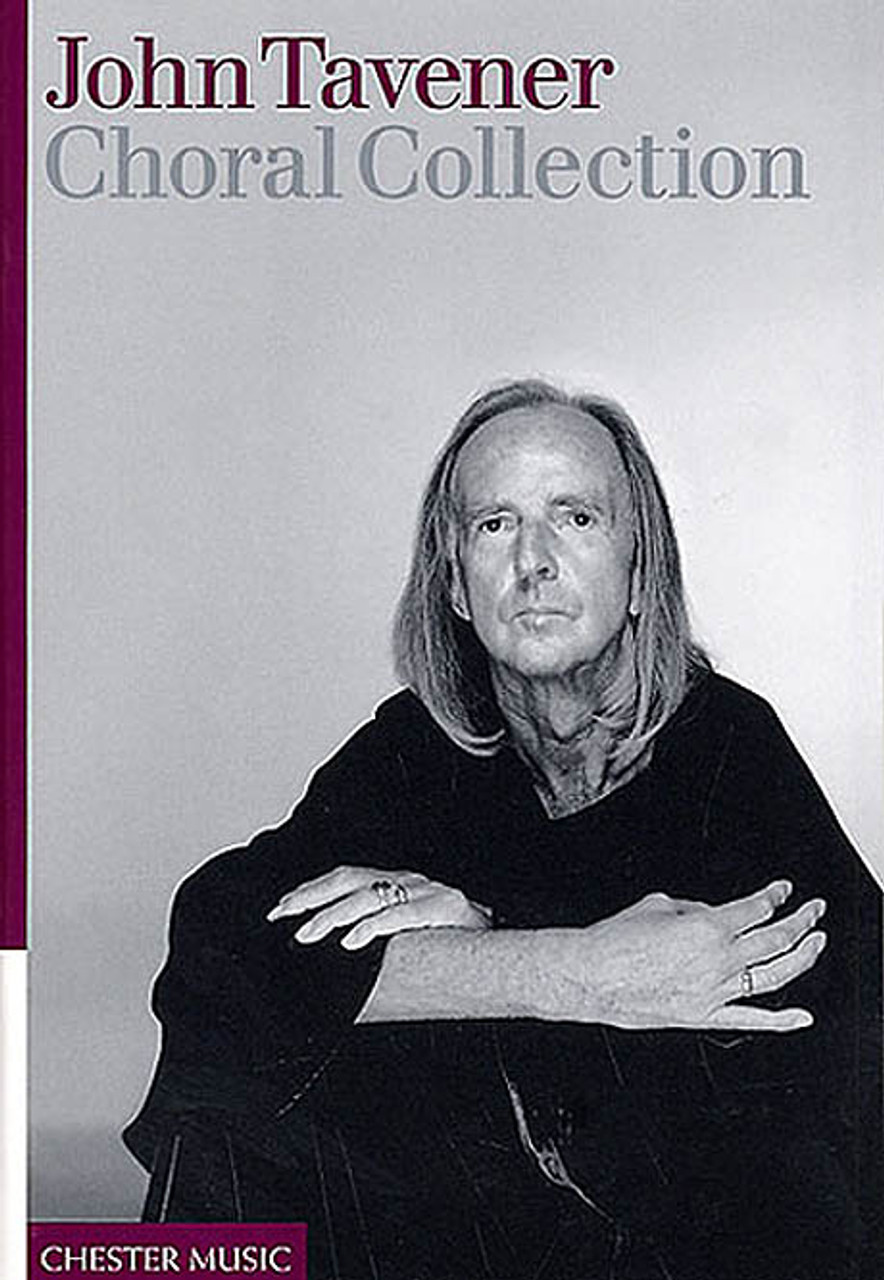 Product image for John Tavener - Choral Collection | Chester Music | SATB | My Worship Store