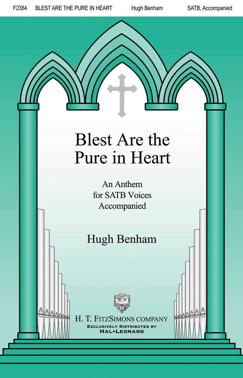 Product image for Blest Are the Pure in Heart | H.T. FitzSimons Company | SATB | My Worship Store