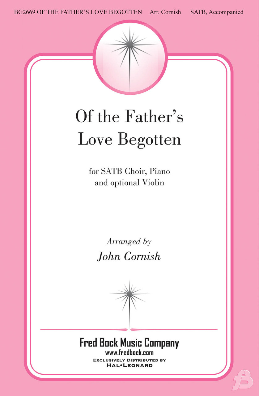 Product image for Of the Father's Love Begotten | Fred Bock Music Company | SATB | My Worship Store