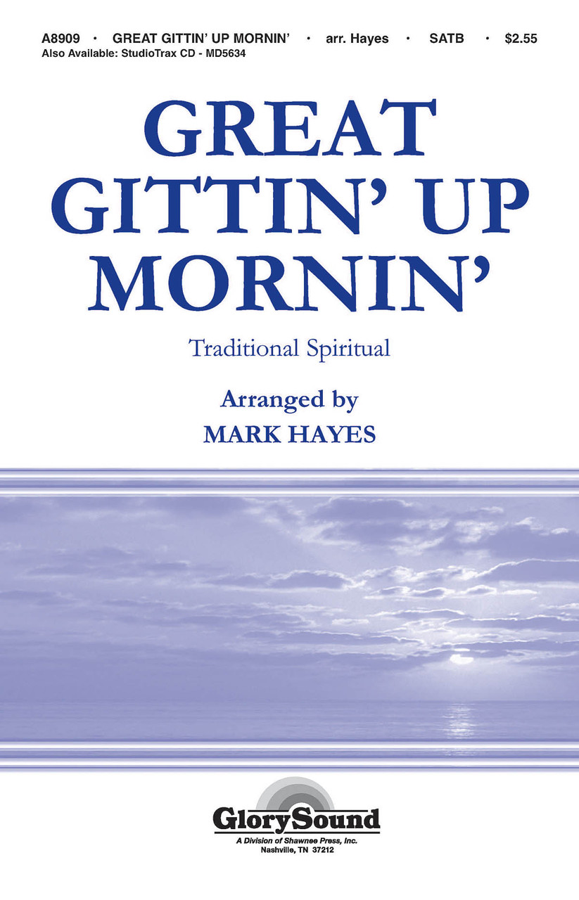Product image for Great Gittin' Up Mornin' | Shawnee Press | SATB | My Worship Store