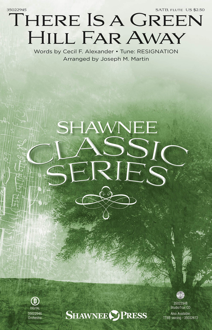 Product image for There Is a Green Hill Far Away | Shawnee Press | StudioTrax CD | My Worship Store