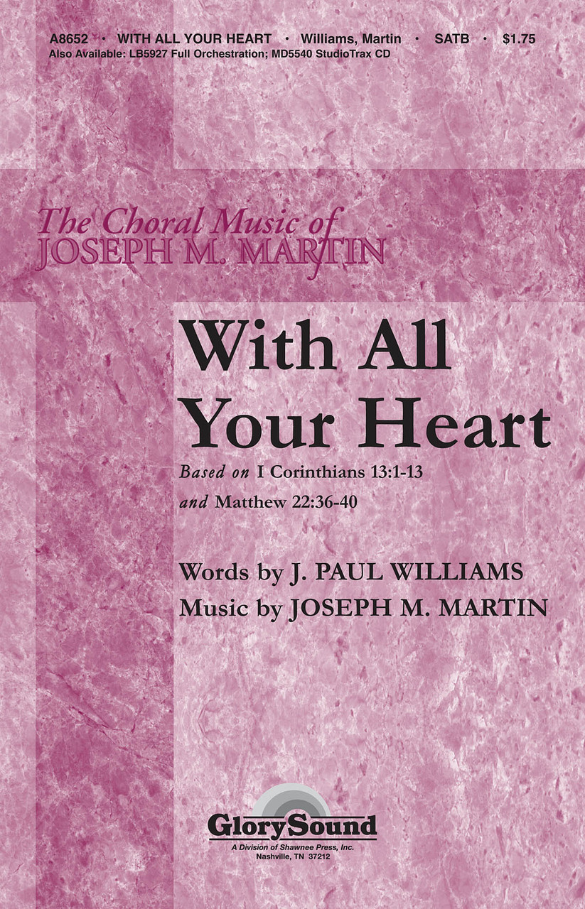 Product image for With All Your Heart | Shawnee Press | SATB | My Worship Store