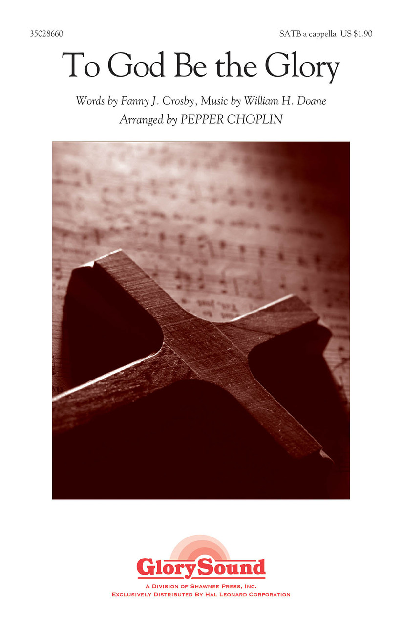 Product image for To God Be the Glory | Shawnee Press | SATB a cappella | My Worship Store