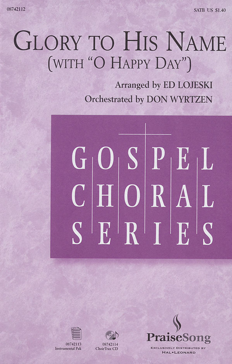 Product image for Glory to His Name | PraiseSong | SATB | My Worship Store