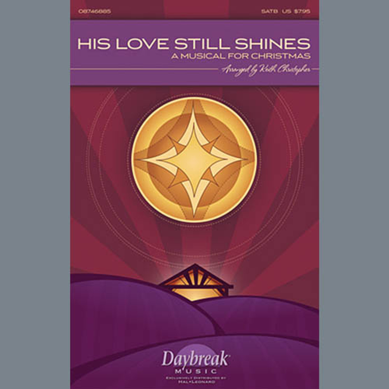 His Love Still Shines - Bb Clarinet 1 | Twila Paris | Choral Instrumental Pak | Digital Sheet Music | My Worship Store
