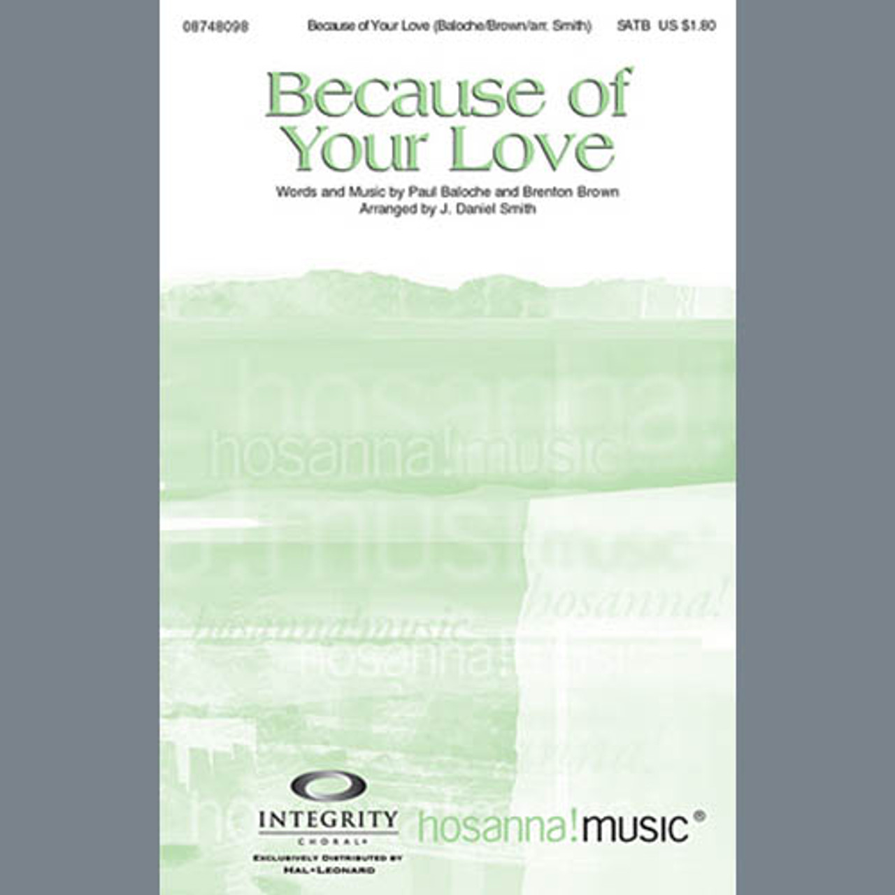 Because Of Your Love - Bb Trumpet 1 | Paul Baloche | Choral Instrumental Pak | Digital Sheet Music | My Worship Store