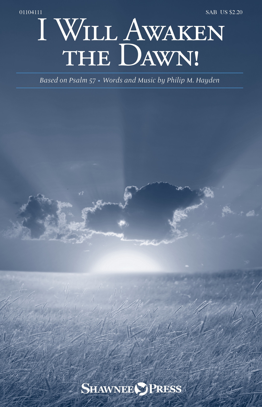 Product image for I Will Awaken the Dawn! | Shawnee Press | SAB | My Worship Store