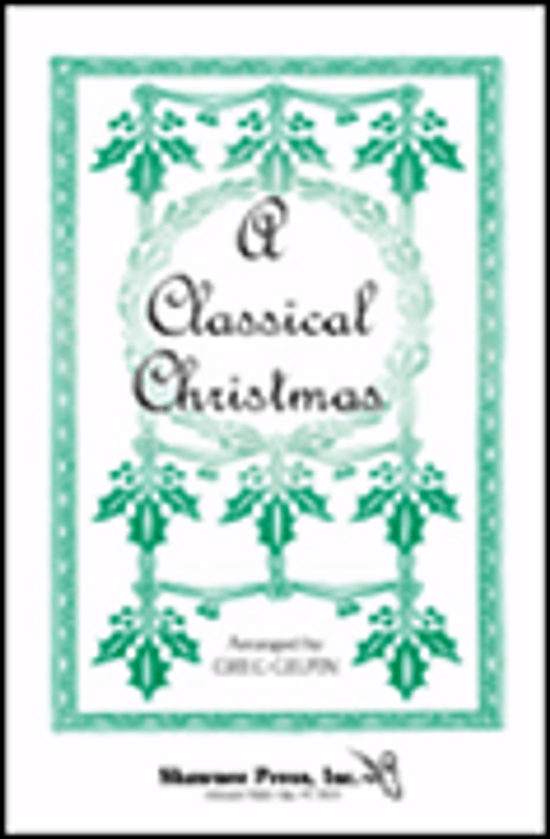Product image for A Classical Christmas | Shawnee Press | SATB | My Worship Store