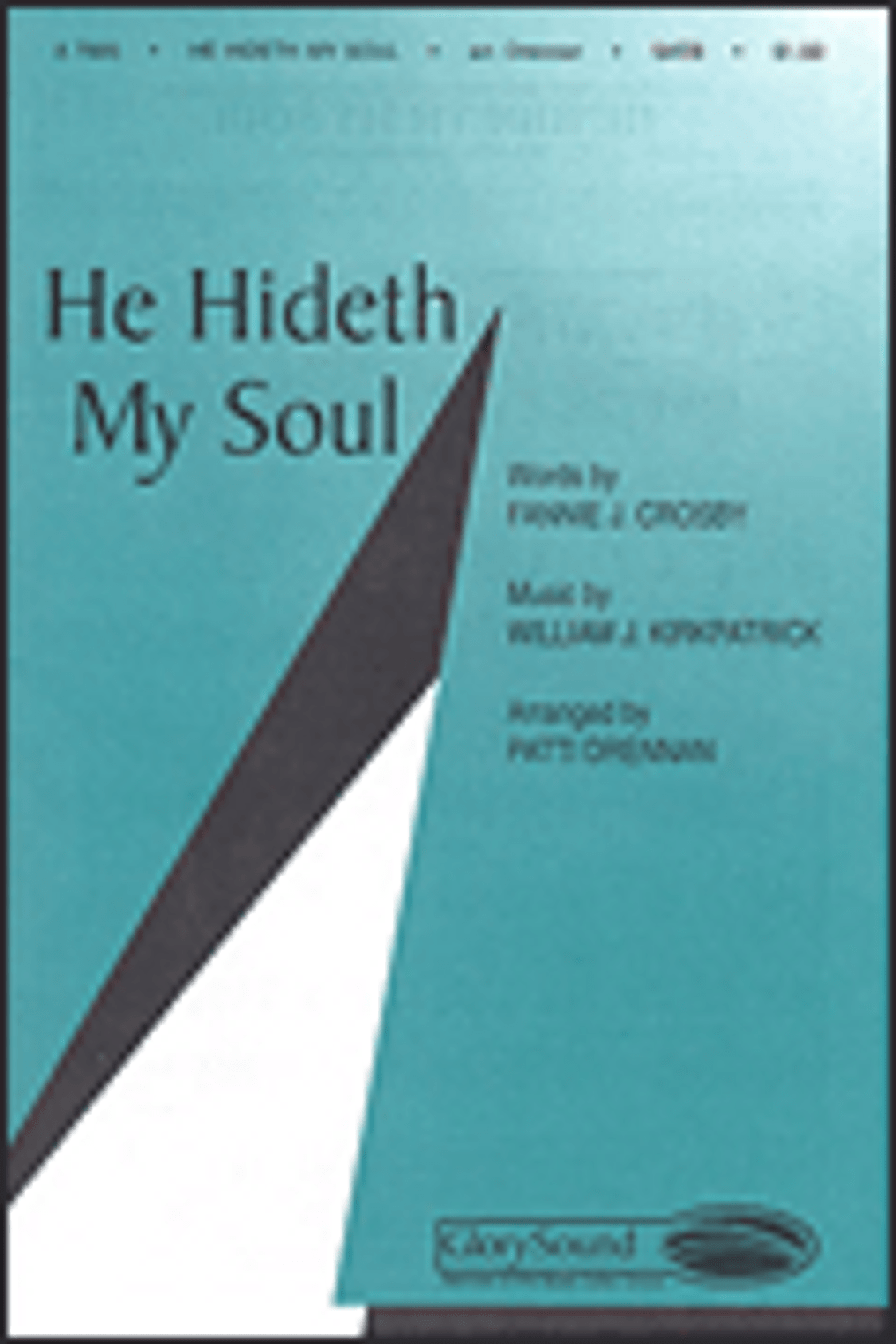 Product image for He Hideth My Soul | Shawnee Press | SATB | My Worship Store