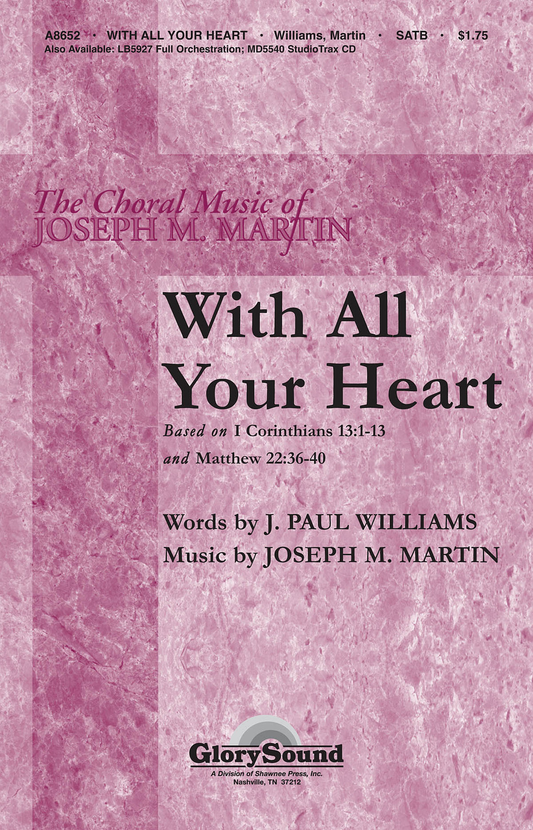 Product image for With All Your Heart | Shawnee Press | SATB | My Worship Store