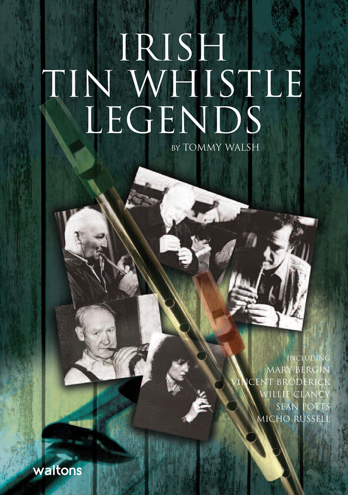 Product image for Irish Tin Whistle Legends | Waltons Irish Music |  | My Worship Store