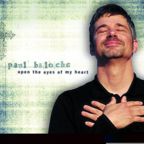 Product image for Open The Eyes Of My Heart | Paul Baloche | Easy Piano | Digital Sheet Music | My Worship Store