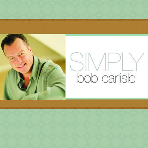 You Must Have Been An Angel | Bob Carlisle | Piano/Vocal/Guitar | Digital Sheet Music | My Worship Store