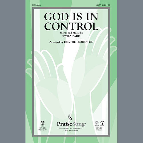 Product image for God Is In Control (arr. Heather Sorenson) | Twila Paris   | Choral | Digital Sheet Music | My Worship Store