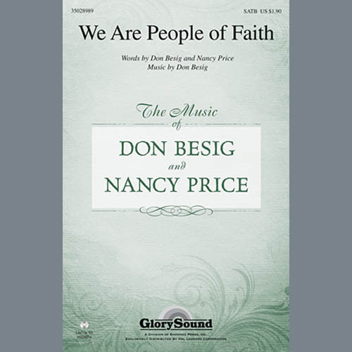 We Are People Of Faith | Don Besig,Nancy Price | Choral | Digital Sheet Music | My Worship Store