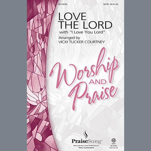 Love The Lord (with I Love You Lord) | Lincoln Brewster | Choral | Digital Sheet Music | My Worship Store