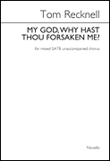 Product image for My God, Why Hast Thou Forsaken Me? |  | SATB | My Worship Store