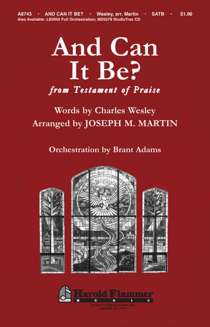 Product image for And Can It Be? (from Testament of Praise) | Shawnee Press | Orchestra | My Worship Store