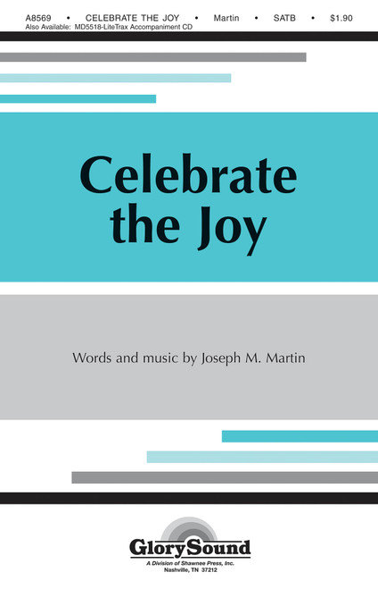 Product image for Celebrate the Joy | Shawnee Press | SATB | My Worship Store Product image for Celebrate the Joy | Shawnee Press | SATB | My Worship Store