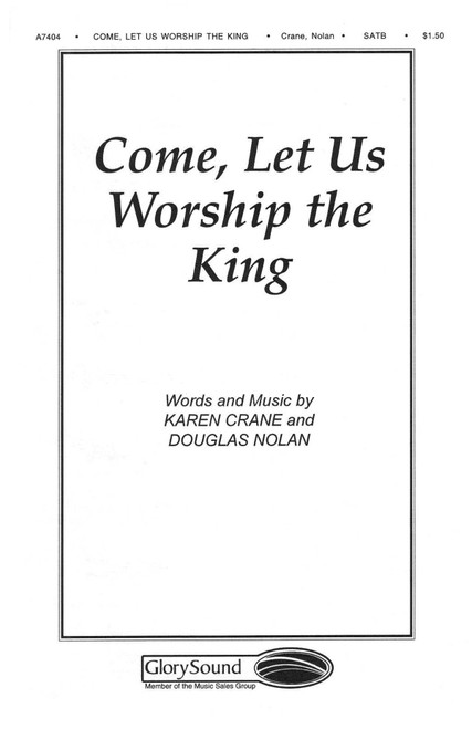 Product image for Come Let Us Worship the King | Shawnee Press | SATB | My Worship Store