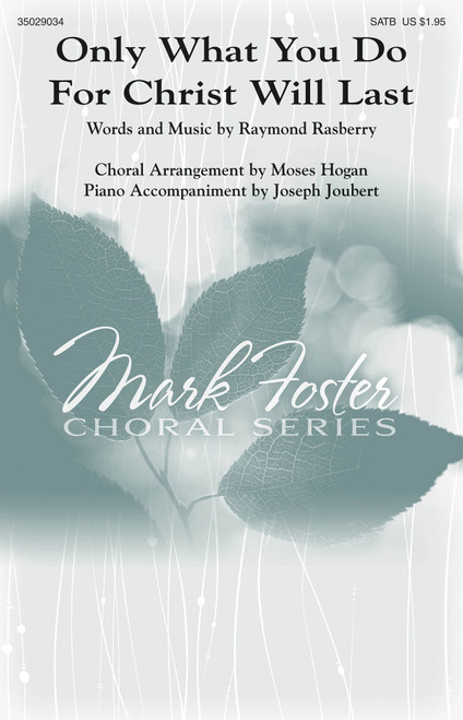 Product image for Only What You Do For Christ | Shawnee Press | SATB divisi | My Worship Store