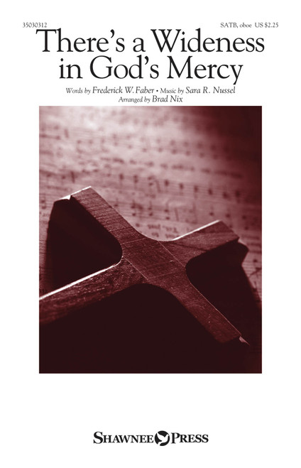 Product image for There's a Wideness in God's Mercy | Shawnee Press | SATB/opt. Oboe | My Worship Store