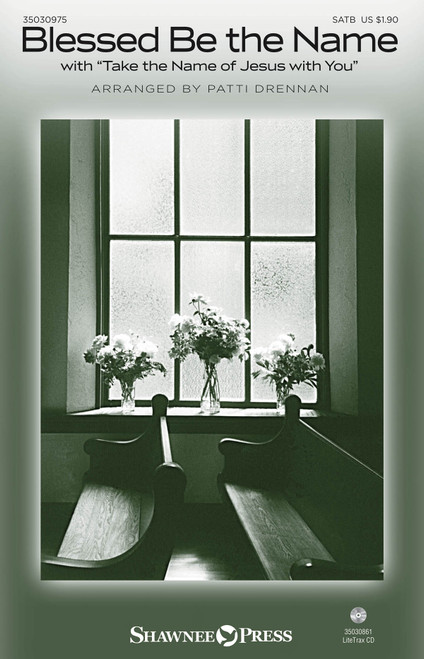 Product image for Blessed Be the Name | Shawnee Press | SATB | My Worship Store