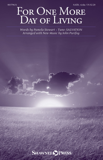 Product image for For One More Day of Living | Shawnee Press | SATB/opt. Violin | My Worship Store Product image for For One More Day of Living | Shawnee Press | SATB/opt. Violin | My Worship Store