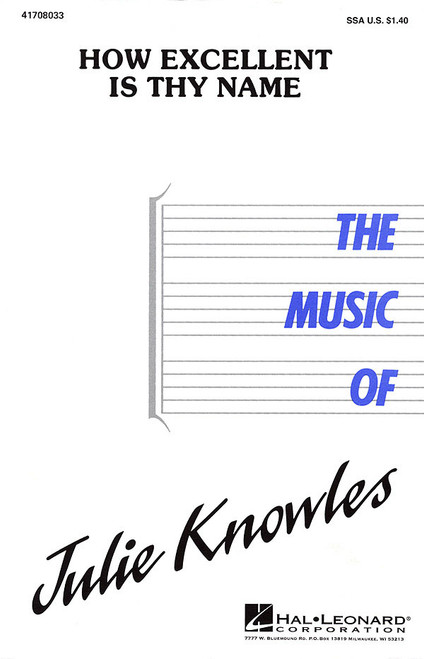Product image for How Excellent Is Thy Name |  | SSA | My Worship Store