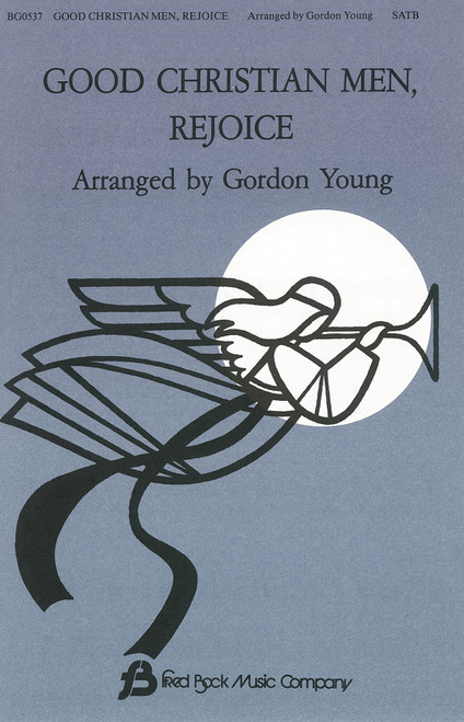 Product image for Good Christian Men, Rejoice | Fred Bock Music Company | SATB a cappella | My Worship Store